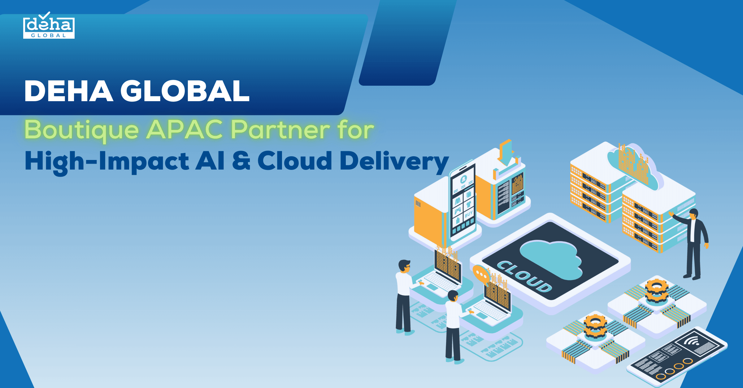 Boutique APAC Partner for High-Impact AI & Cloud Delivery 